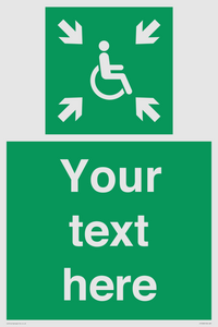 Custom sign safe condition evacuation temporary refuge